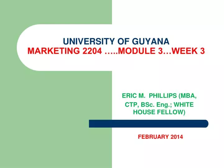 university of guyana marketing 2204 module 3 week 3
