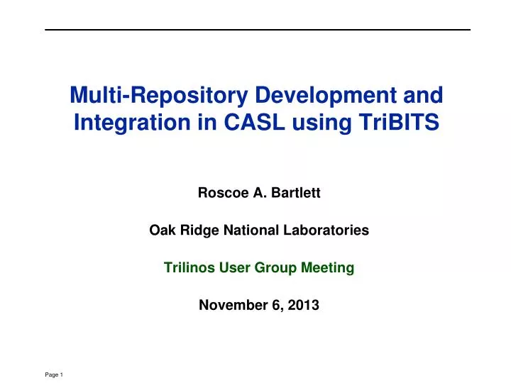 multi repository development and integration in casl using tribits