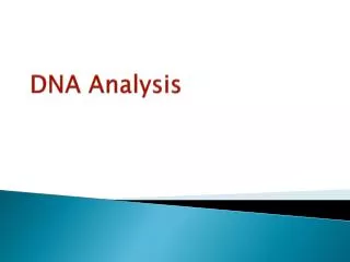 DNA Analysis