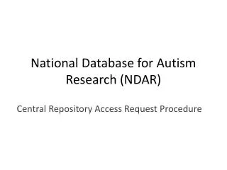 National Database for Autism Research (NDAR)