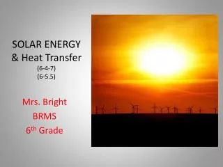 SOLAR ENERGY &amp; Heat Transfer (6-4-7) (6-5.5)