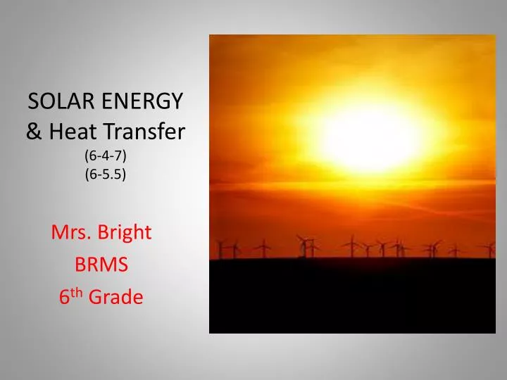 solar energy heat transfer 6 4 7 6 5 5