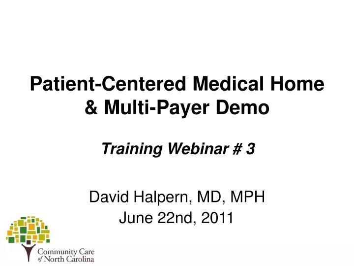 patient centered medical home multi payer demo