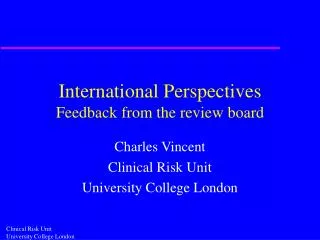 International Perspectives Feedback from the review board