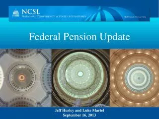 Federal Pension Update