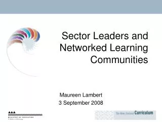 Sector Leaders and Networked Learning Communities