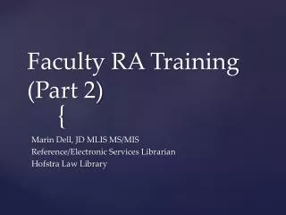 Faculty RA Training (Part 2)