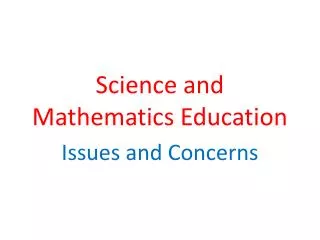 Science and Mathematics Education