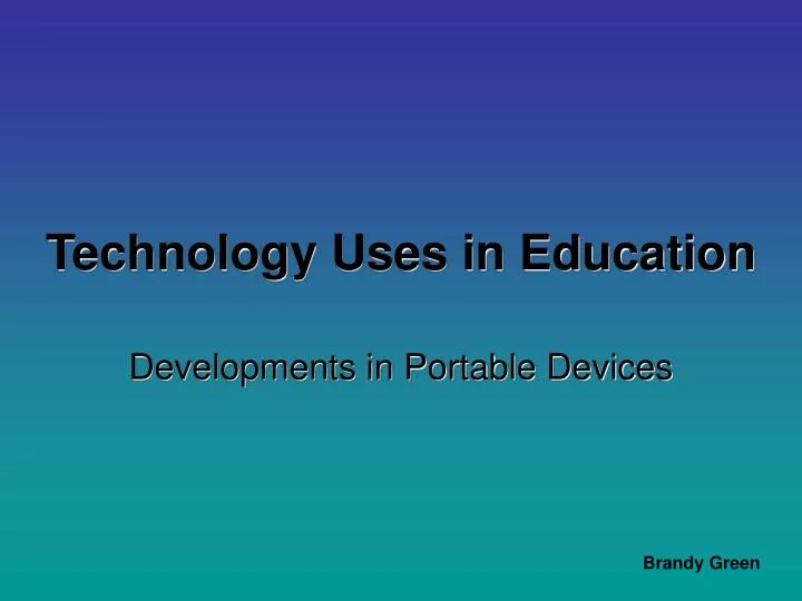 technology uses in education