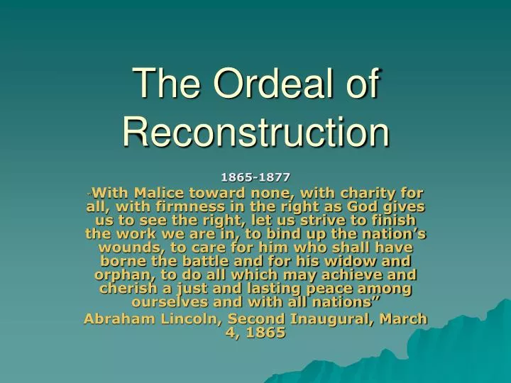 the ordeal of reconstruction