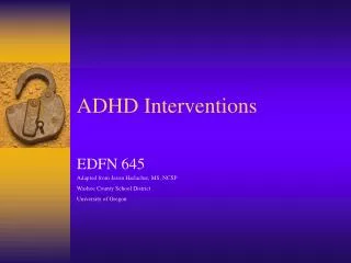 ADHD Interventions
