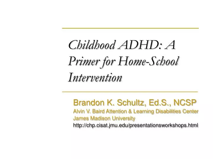 childhood adhd a primer for home school intervention