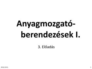 anyagmozgat berendez sek i