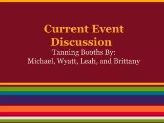 Current Event Discussion