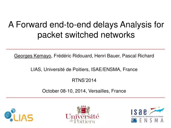 a forward end to end delays analysis for packet switched networks