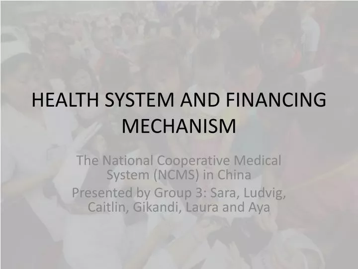 health system and financing mechanism
