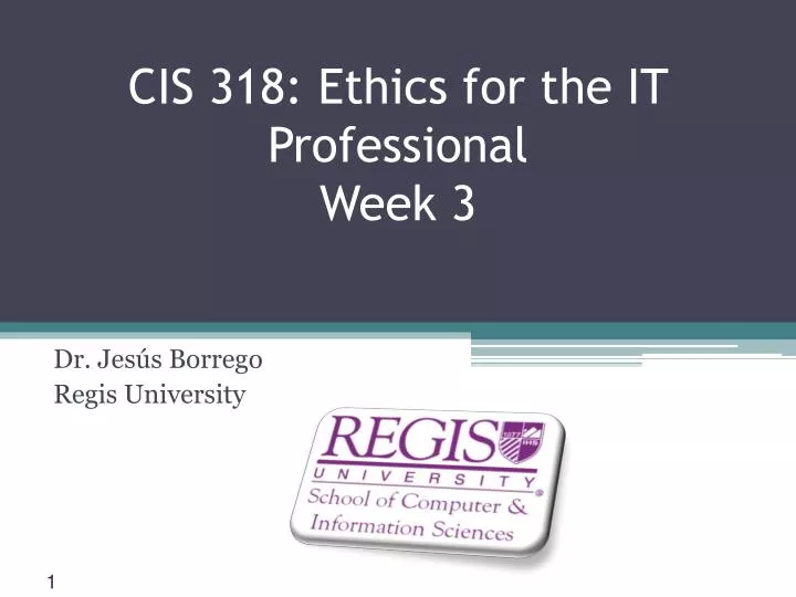 cis 318 ethics for the it professional week 3