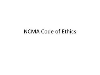 NCMA Code of Ethics