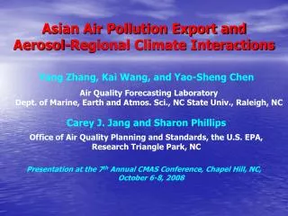 Asian Air Pollution Export and Aerosol-Regional Climate Interactions