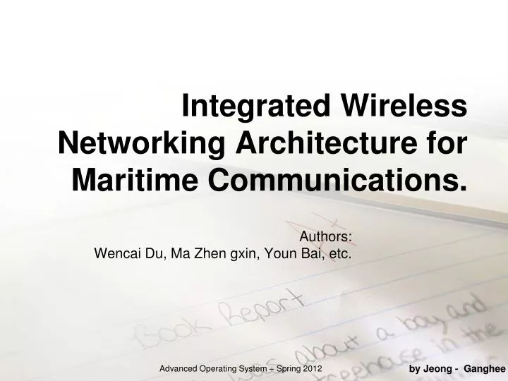 integrated wireless networking architecture for maritime communications