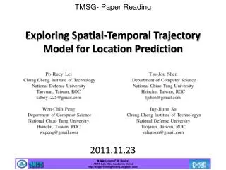 Exploring Spatial-Temporal Trajectory Model for Location Prediction