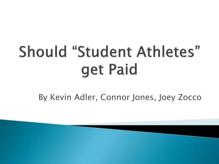 should student athletes get paid