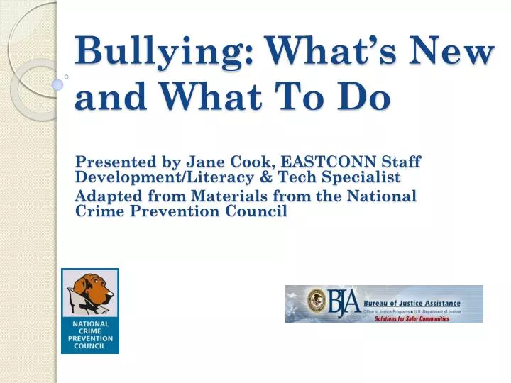 bullying what s new and what to do