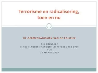 terrorisme en radicalisering toen en nu