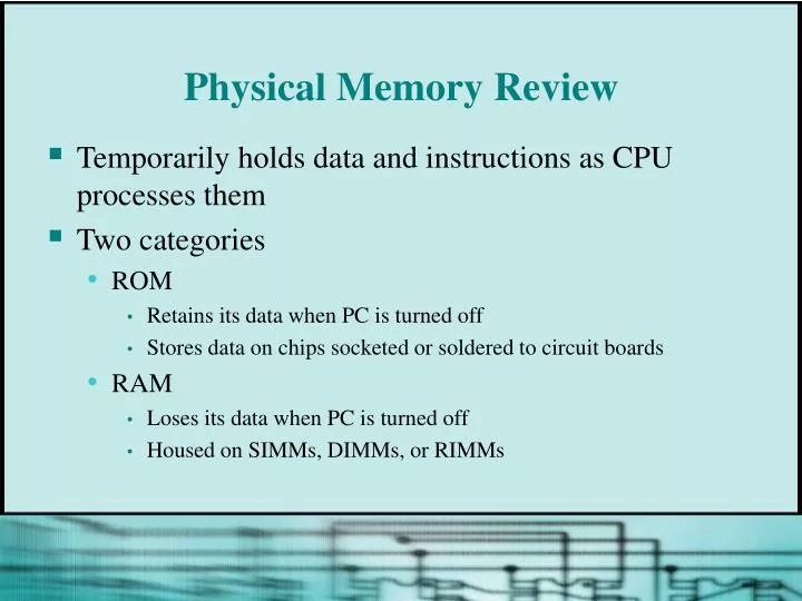 physical memory review