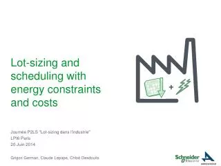Lot-sizing and scheduling with energy constraints and costs