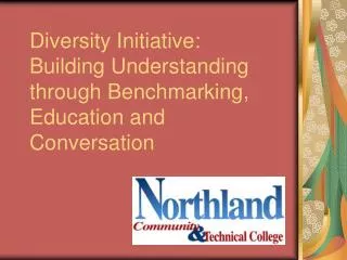 Diversity Initiative: Building Understanding through Benchmarking, Education and Conversation