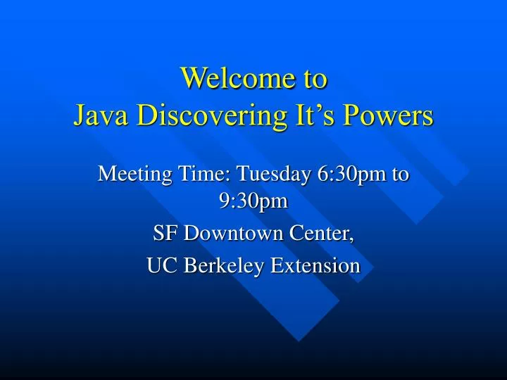 welcome to java discovering it s powers