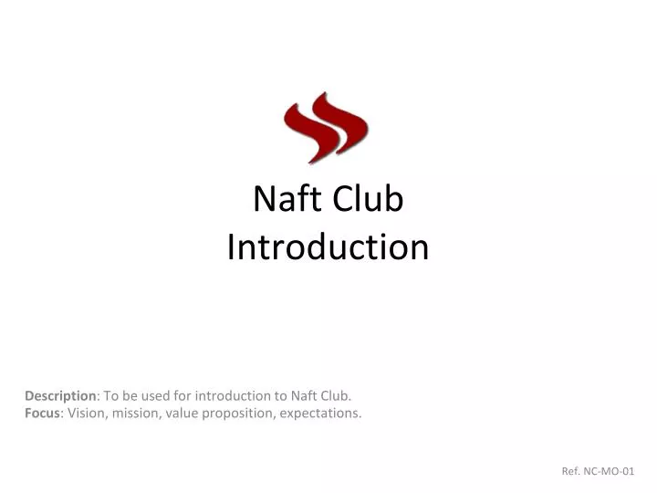 naft club introduction