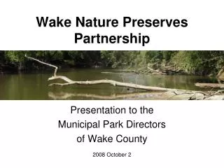 Wake Nature Preserves Partnership