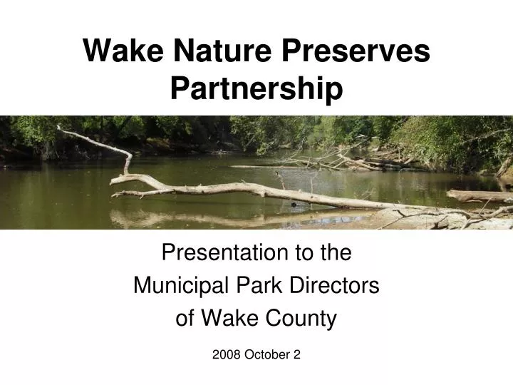 wake nature preserves partnership