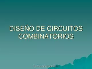dise o de circuitos combinatorios