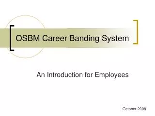 OSBM Career Banding System