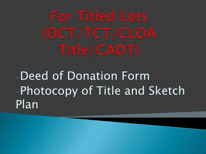 for titled lots oct tct cloa title cadt