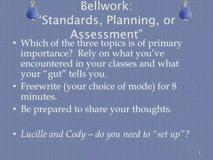 bellwork standards planning or assessment
