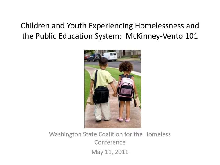 children and youth experiencing homelessness and the public education system mckinney vento 101