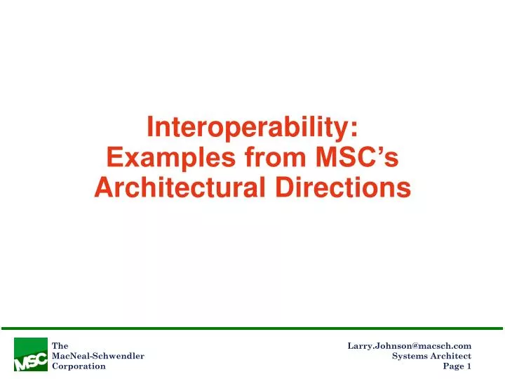 interoperability examples from msc s architectural directions