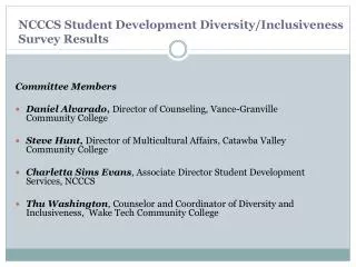 NCCCS Student Development Diversity/Inclusiveness Survey Results