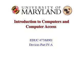 Introduction to Computers and Computer Access
