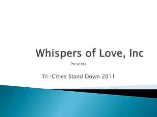 Whispers of Love, Inc