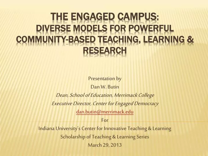 the engaged campus diverse models for powerful community based teaching learning research