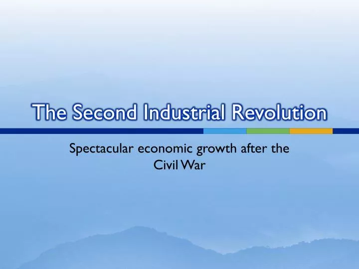 the second industrial revolution