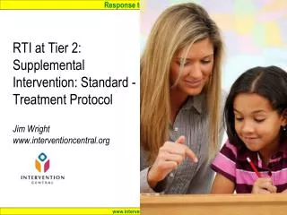 Tier 2: Supplemental Intervention: Standard -Treatment Protocol