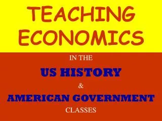 TEACHING ECONOMICS