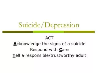 Suicide/Depression