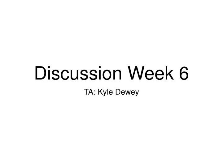 discussion week 6